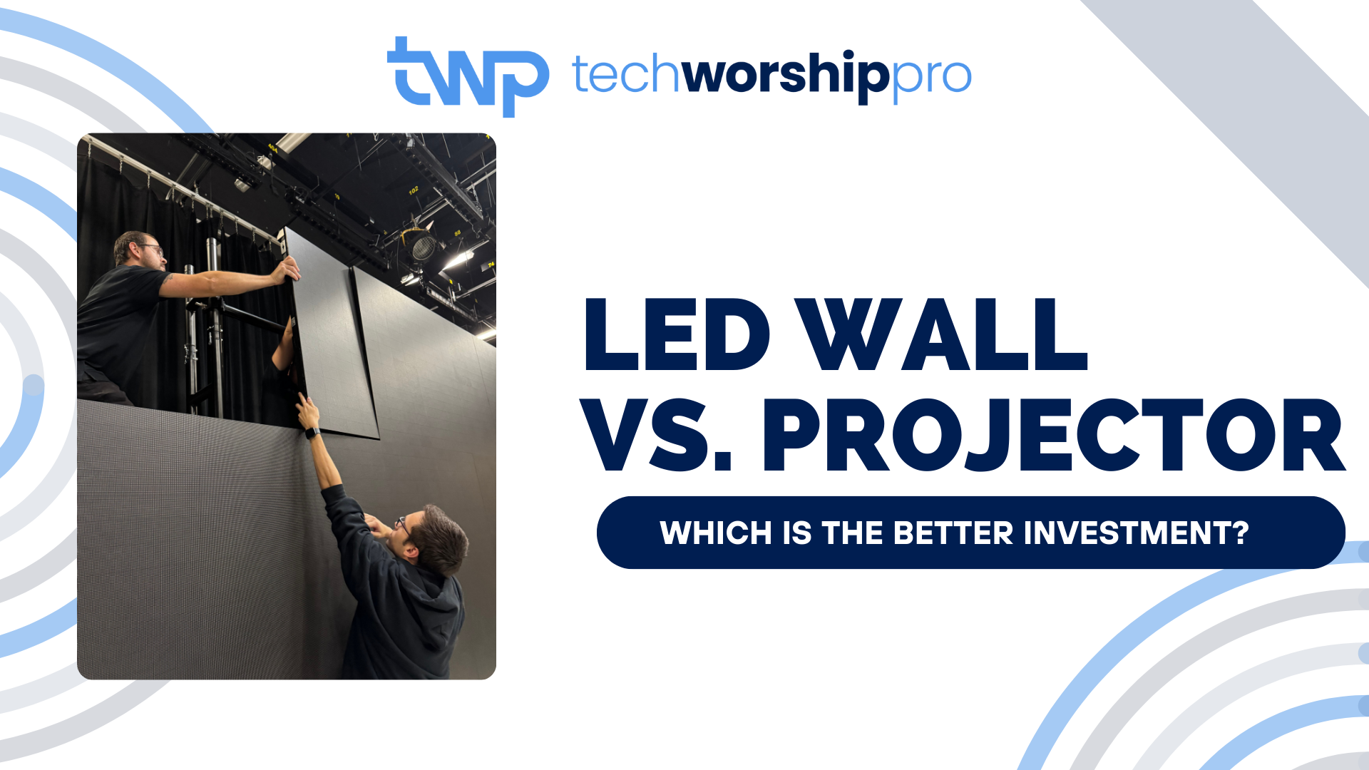 LED Video Wall vs. Projector: Which Is the Better Investment??